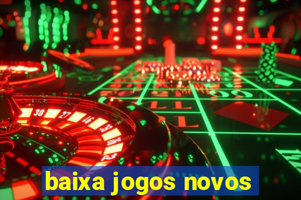 baixa jogos novos